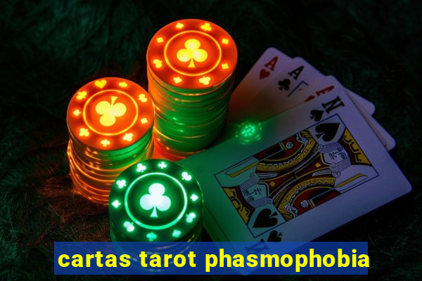 cartas tarot phasmophobia